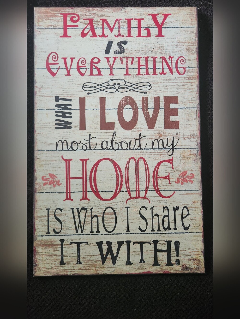 "Family Is Everything"- Rustic Wood Sign